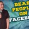 Dead People on Facebook (Stand Up Comedy)