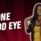 One Good Eye (Stand Up Comedy)