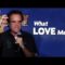Valentine’s Day – What Love Means – Tim Joyce Comedy Time