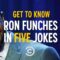 Get to Know Ron Funches in 5 Jokes