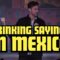 Drinking Sayings in Mexico – Clip From Jeff Dye’s Special