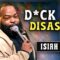 D*ck Pic Disaster | Isiah Kelly | Stand Up Comedy