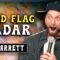 Red Flags and Sideways Hats | Cole Garrett | Stand Up Comedy