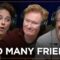 Conan Has A Big Posse | Conan O’Brien Needs A Friend