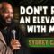 Don’t Ride an Elevator with Me! | Sydney Castillo | Stand Up Comedy