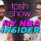 My NBA Insider – Chandler Parsons | Tosh Show