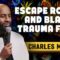 Escape Rooms and Black Trauma Films | Charles McBee | Stand Up Comedy