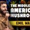The Middle East, America, & Mushrooms | Emil Wakim | Stand Up Comedy