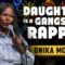 Daughter is a Gangster Rapper | Onika McLean | Stand Up Comedy