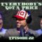 Monty Franklin would fight a Kangaroo – Ep. 22 | Everybody’s Got A Price