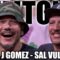 KT #669 – LUIS J GOMEZ + SAL VULCANO