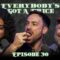 Ary Azizian and Jeff Get Spicy | Ep 30 | Everybody’s Got A Price w/ Jeff Dye & Josh Nelson