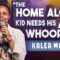 “The Home Alone Kid needs his A** Whooped!” | Kalea McNeill | Stand Up Comedy