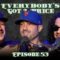 Ep 53 – Ary Azizian The Man In Black