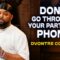 Don’t Go Through Your Partner’s Phone | Dvontre Coleman | Stand Up Comedy
