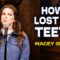 How I Lost My Teeth | Macey Isaacs | Stand Up Comedy