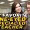 My Favorite One-Eyed Special Ed Teacher – Ms Sunshine