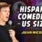Hispanic Comedian vs US Sizes | Juan Nicolón | Stand Up Comedy