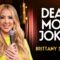 Dead Mom Jokes | Brittany Schmitt | Stand Up Comedy